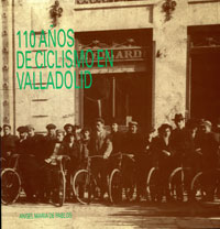 Portada del libro 110 Años de ciclismo en Valladolid