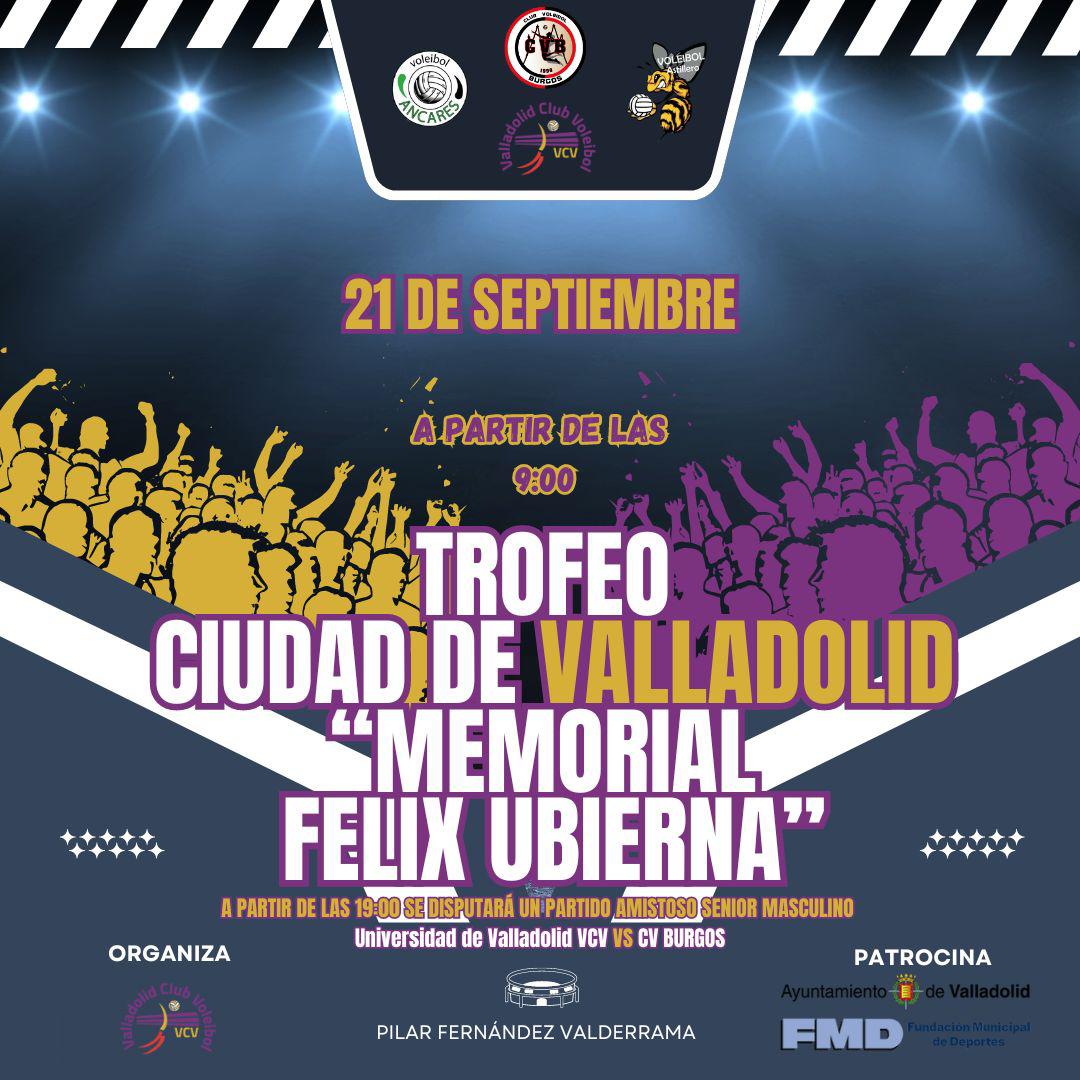 Foto del evento Trofeo Ciudad de Valladolid “Memorial Félix Ubierna” de voleibol