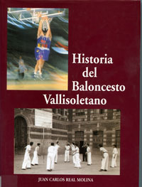 Portada del libro Historia del Baloncesto Vallisoletano